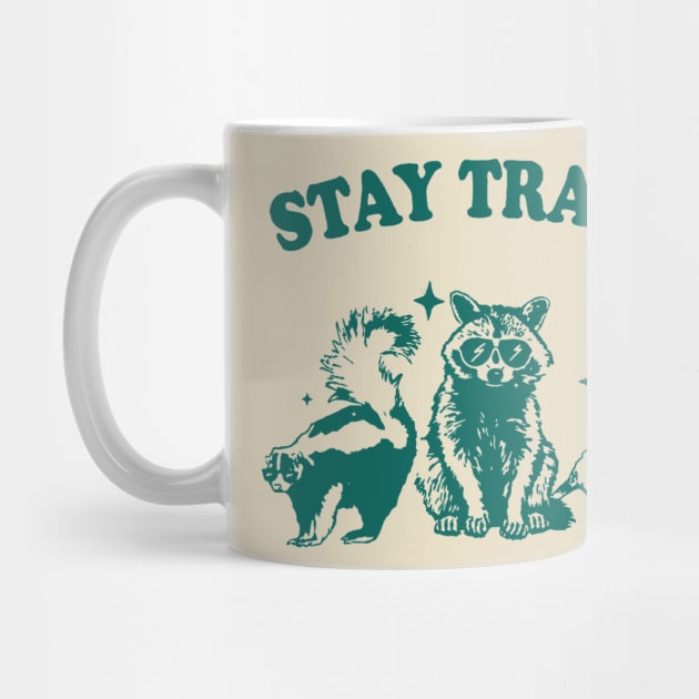 Stay Trashy Raccoon Possum by Eyecrawl ★★★★★